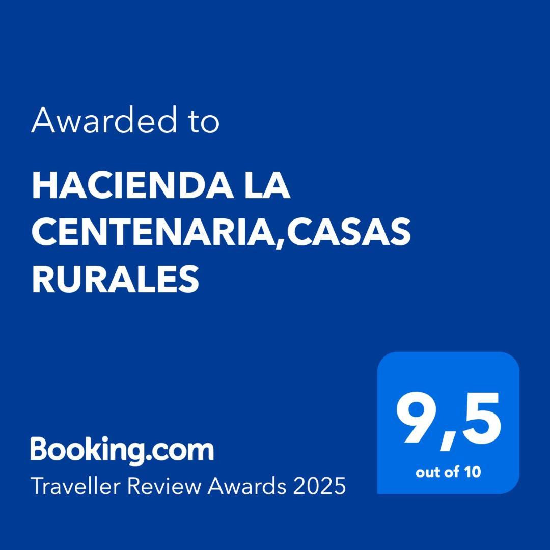 Hacienda La Centenaria,Casas Rurales 埃尔帕索 外观 照片